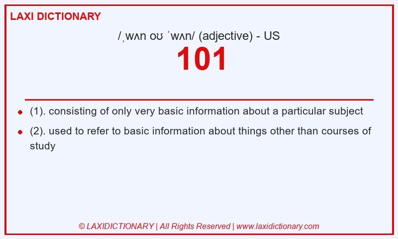 Definition 101 in American English