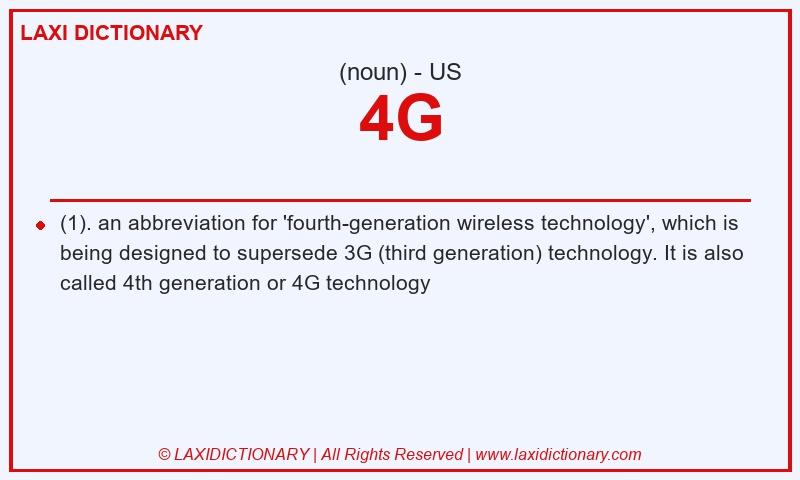 Definition 4G in American English