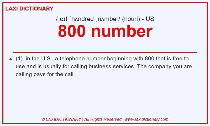 Definition 800 number in American English