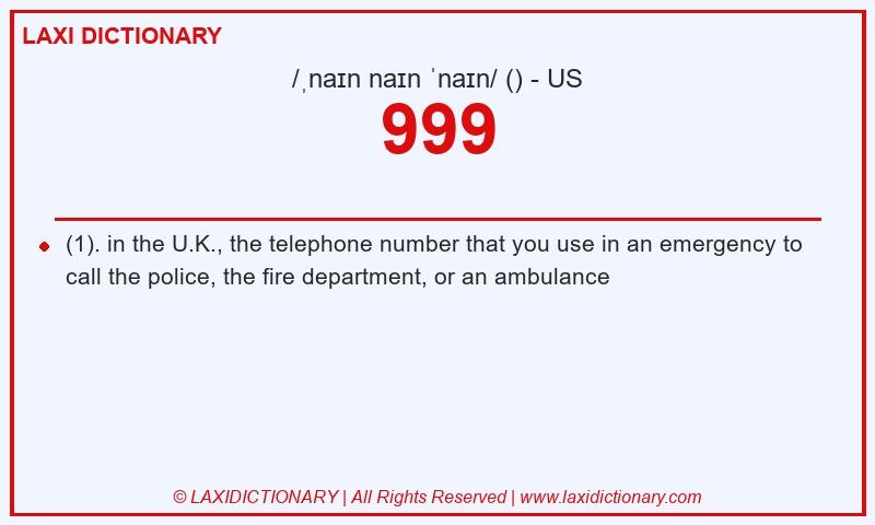 Definition 999 in American English