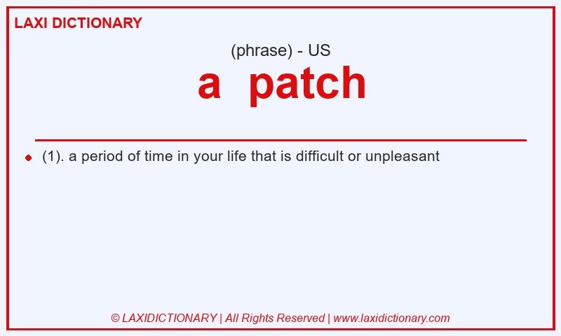 Definition a patch in American English