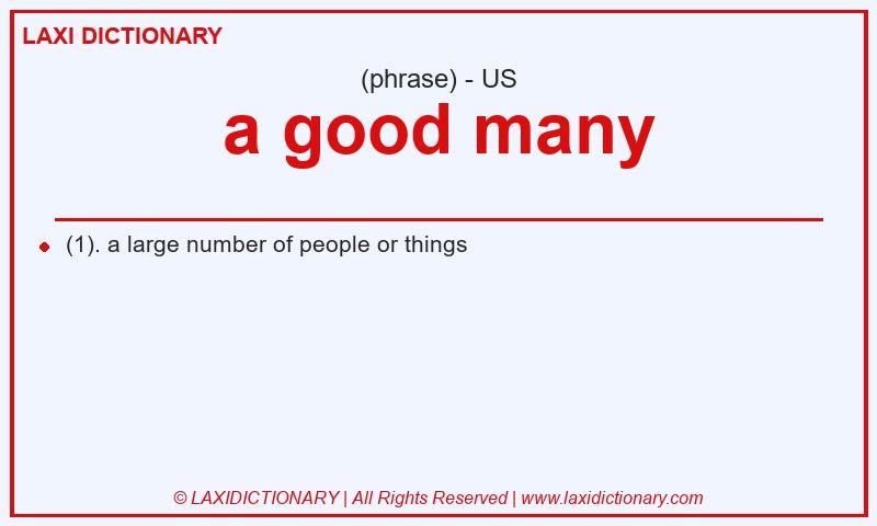 Definition a good many in American English