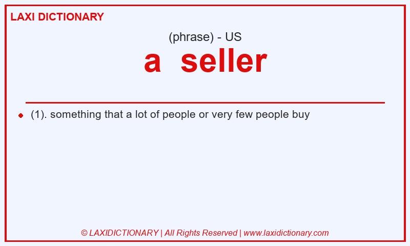 Definition a  seller in American English