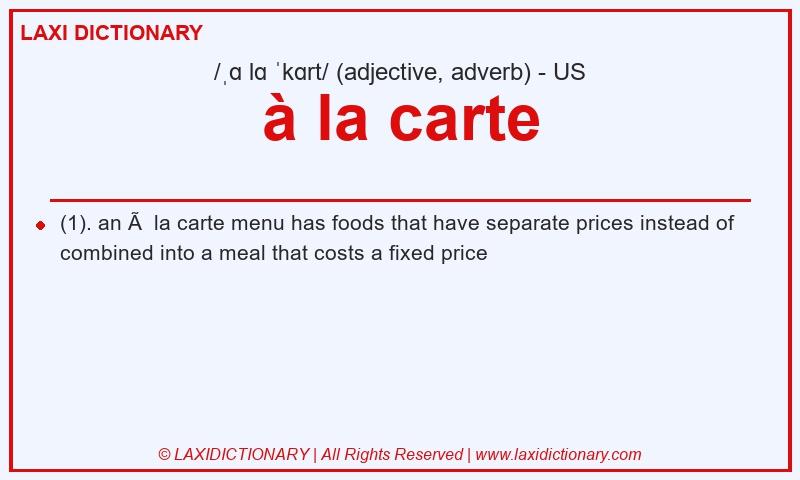 Definition à la carte in American English