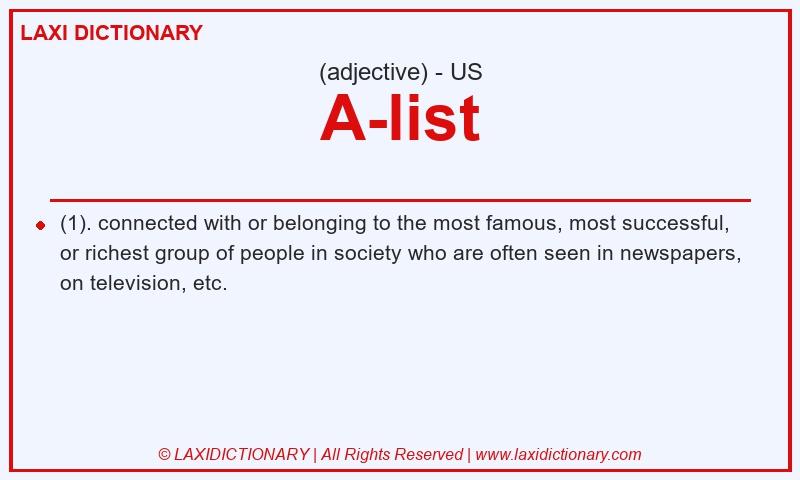 Definition A-list in American English