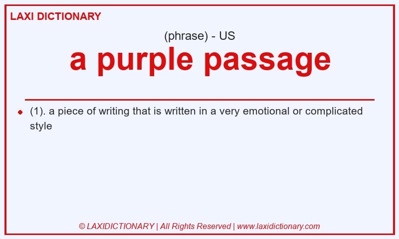 Definition a purple passage in American English