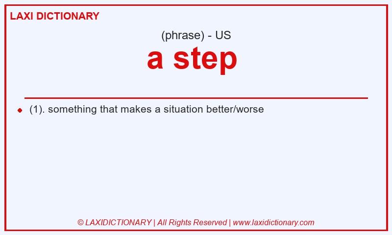 Definition a step in American English