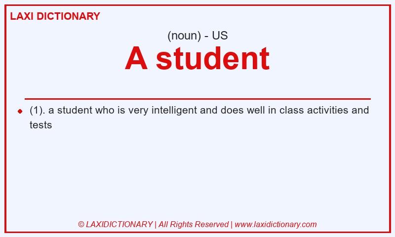Definition A student in American English