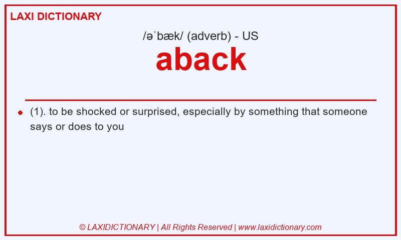 Definition aback in American English