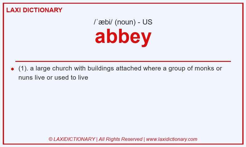 Definition abbey in American English