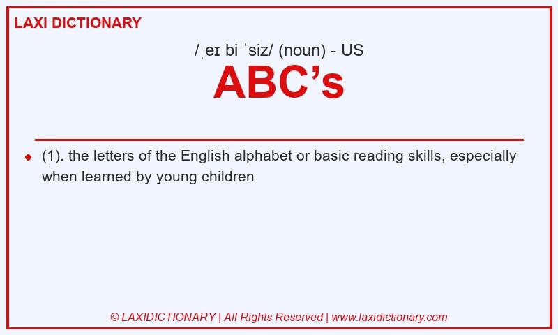 Definition ABC’s in American English