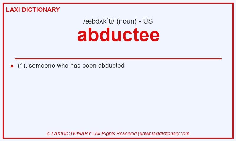 Definition abductee in American English