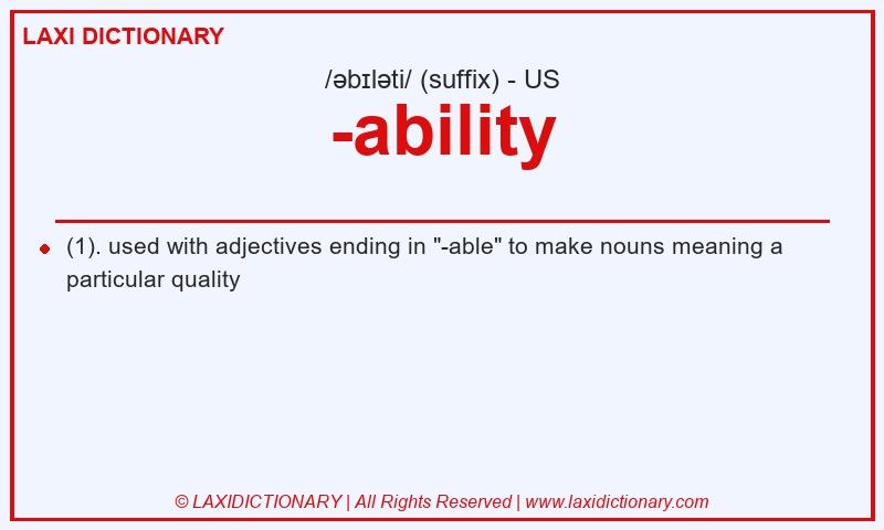 Definition -ability in American English