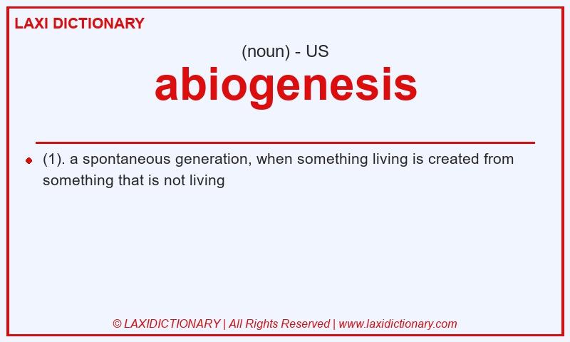 Definition abiogenesis in American English