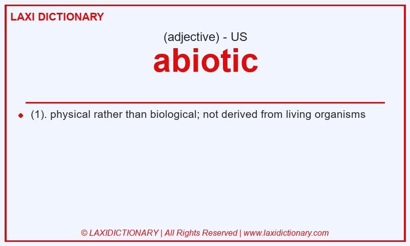Definition abiotic in American English