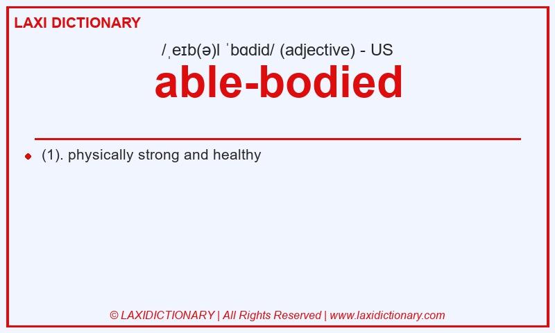 Definition able-bodied in American English