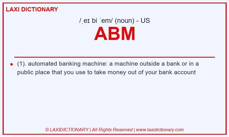 Definition ABM in American English