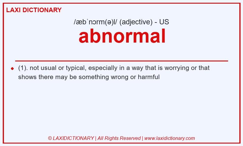 Definition abnormal in American English