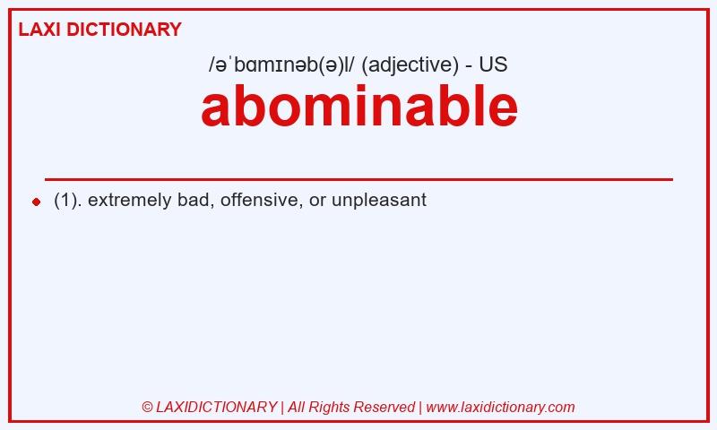 Definition abominable in American English