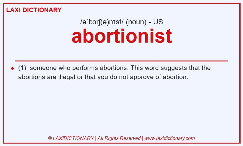 Definition abortionist in American English