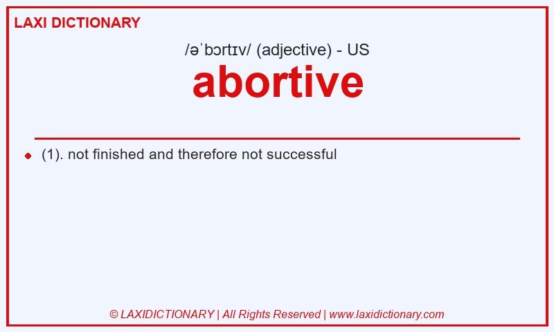 Definition abortive in American English