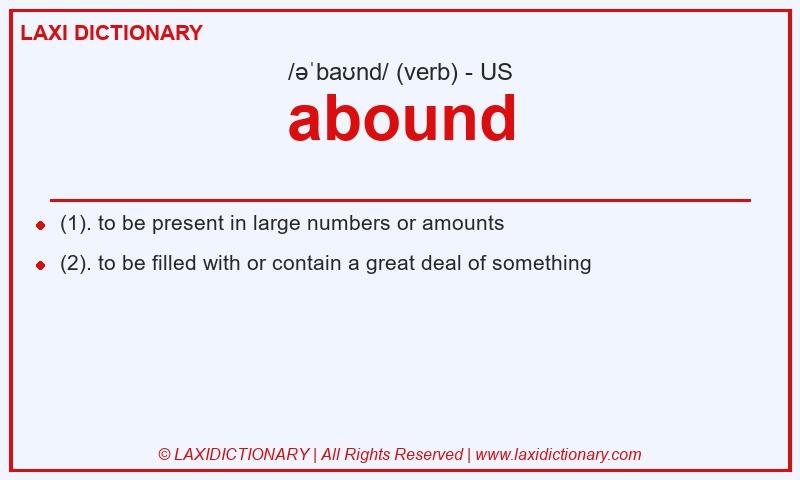 Definition abound in American English