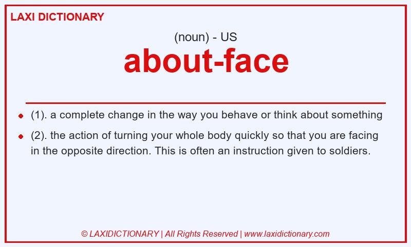 Definition about-face in American English
