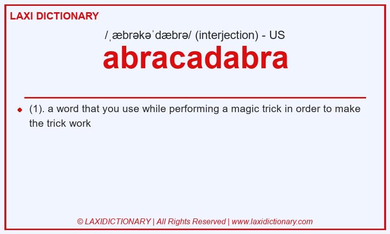 Definition abracadabra in American English