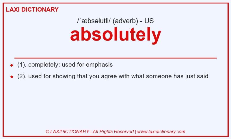 Definition absolutely in American English