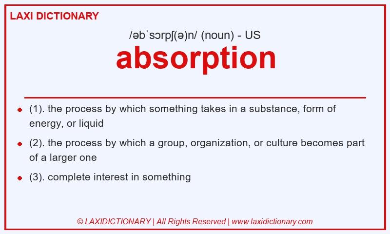 Definition absorption in American English