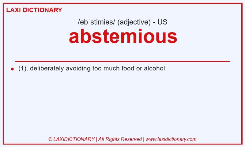 Definition abstemious in American English