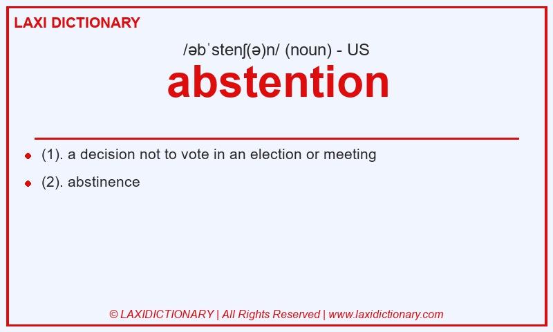 Definition abstention in American English