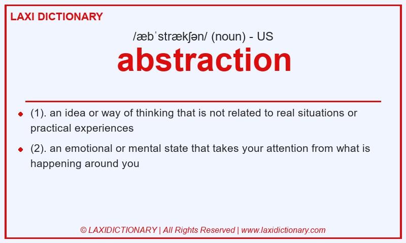 Definition abstraction in American English