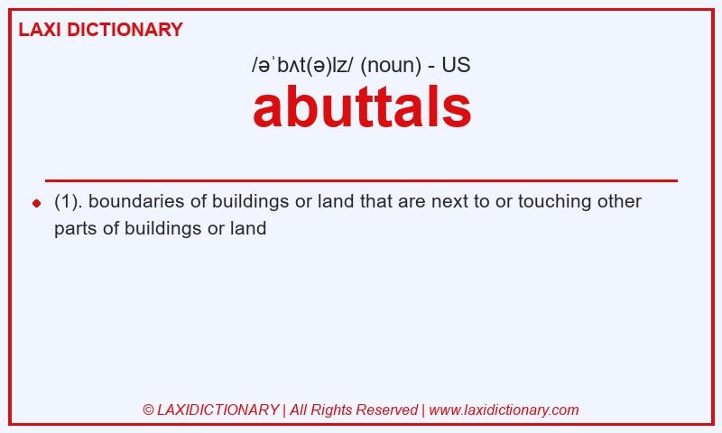 Definition abuttals in American English