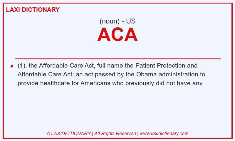 Definition ACA in American English