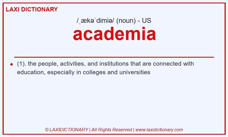 Definition academia in American English