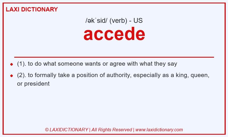 Definition accede in American English