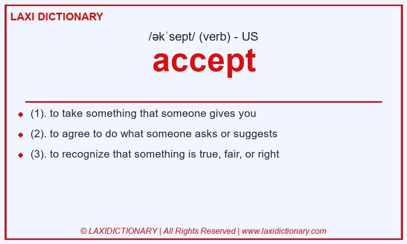 Definition accept in American English