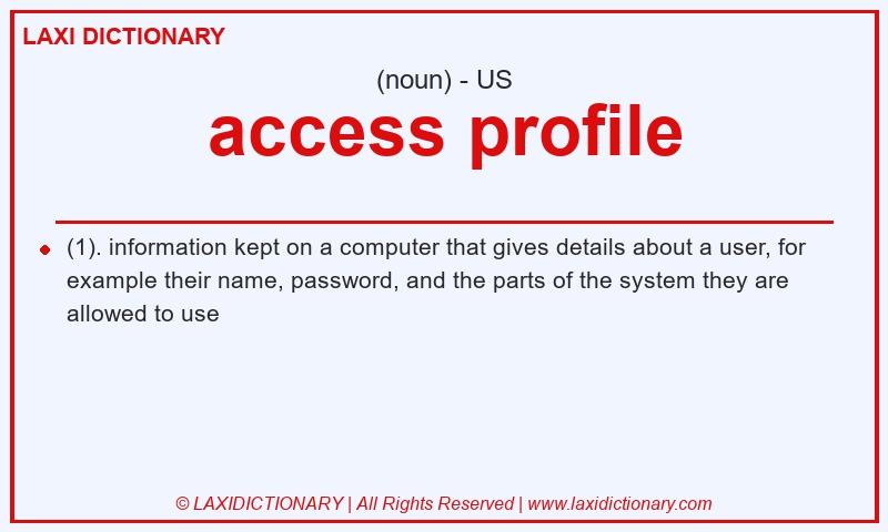 Definition access profile in American English