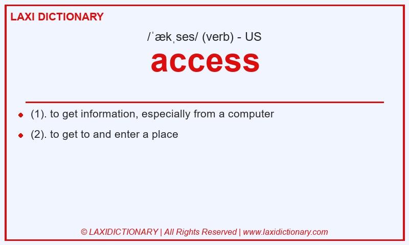 Definition access in American English
