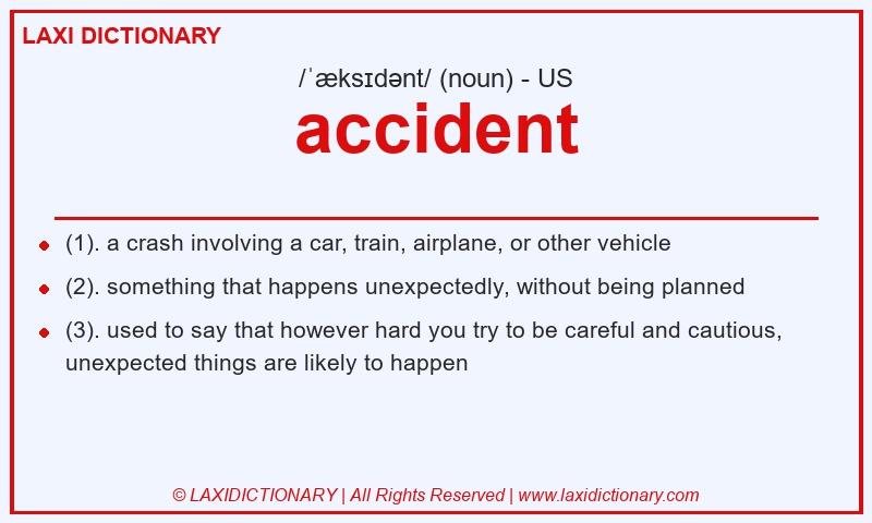 Definition accident in American English