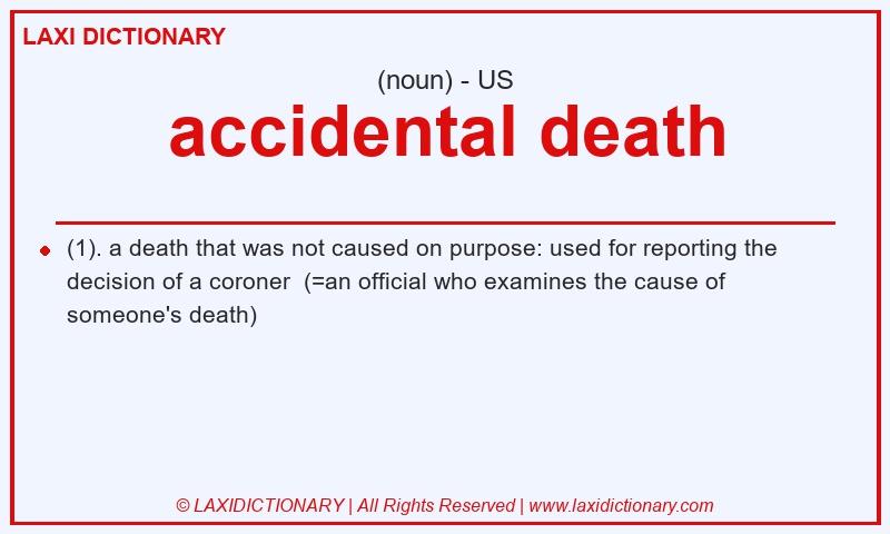 Definition accidental death in American English
