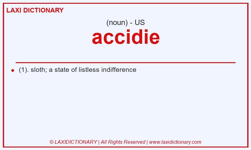 Definition accidie in American English