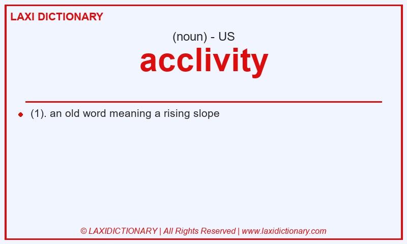 Definition acclivity in American English