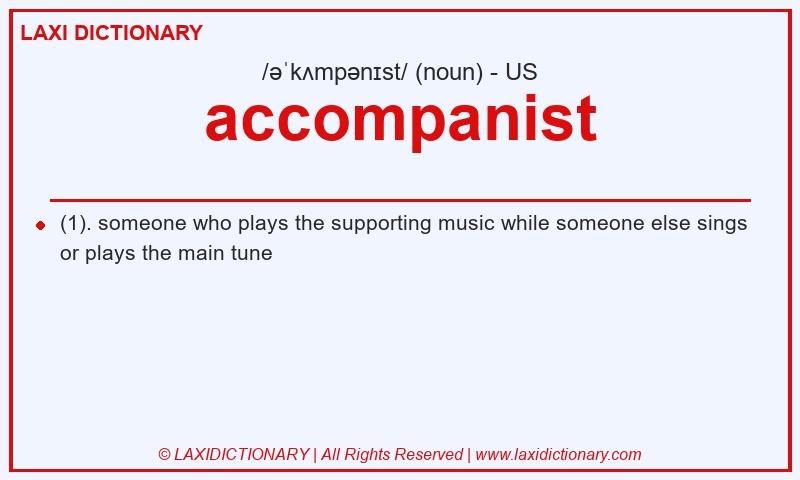 Definition accompanist in American English