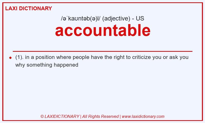 Definition accountable in American English