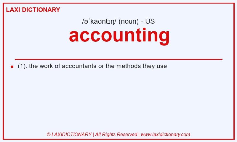 Definition accounting in American English