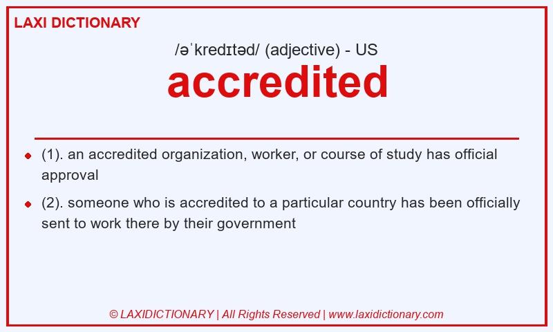 Definition accredited in American English