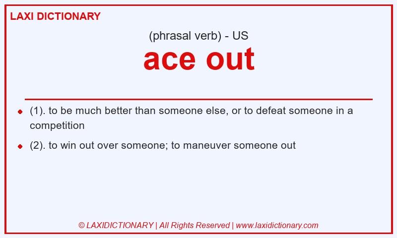 Definition ace out in American English