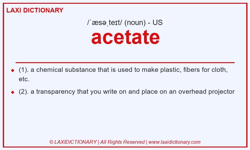 Definition acetate in American English